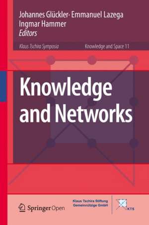 Knowledge and Networks de Johannes Glückler