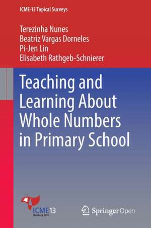 Teaching and Learning About Whole Numbers in Primary School de Terezinha Nunes