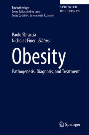 Obesity: Pathogenesis, Diagnosis, and Treatment de Paolo Sbraccia