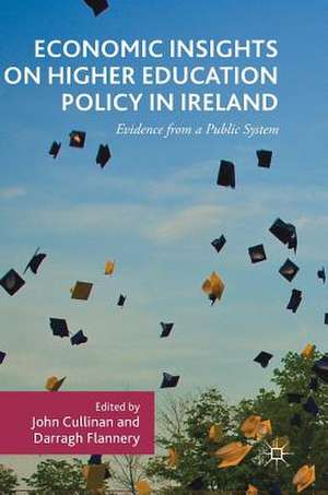 Economic Insights on Higher Education Policy in Ireland: Evidence from a Public System de John Cullinan