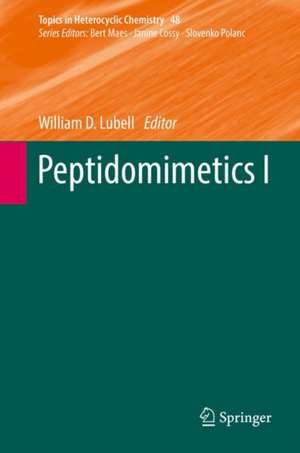 Peptidomimetics I de William D. Lubell