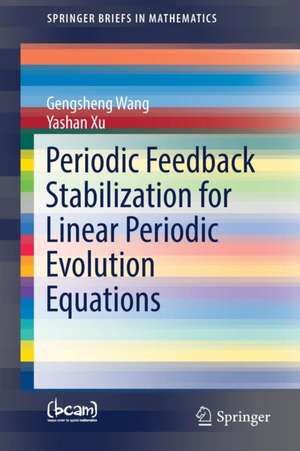 Periodic Feedback Stabilization for Linear Periodic Evolution Equations de Gengsheng Wang