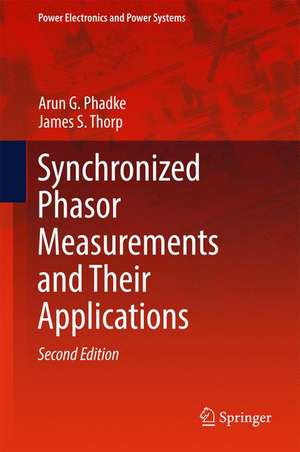 Synchronized Phasor Measurements and Their Applications de Arun G. Phadke