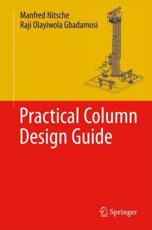 Practical Column Design Guide de M. Nitsche