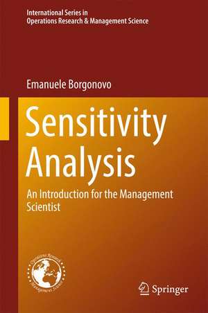 Sensitivity Analysis: An Introduction for the Management Scientist de Emanuele Borgonovo