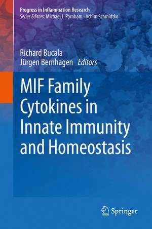 MIF Family Cytokines in Innate Immunity and Homeostasis de Richard Bucala