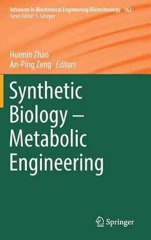 Synthetic Biology – Metabolic Engineering de Huimin Zhao