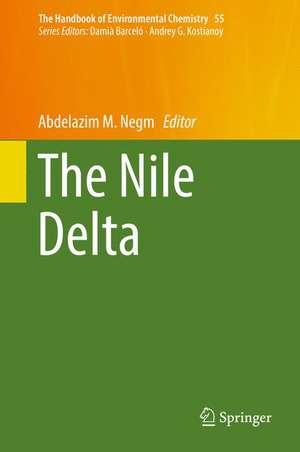 The Nile Delta de Abdelazim M. Negm