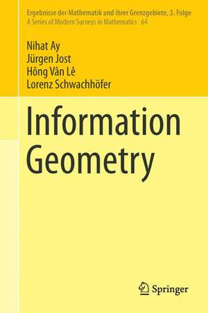 Information Geometry de Nihat Ay