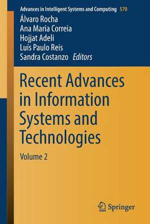 Recent Advances in Information Systems and Technologies: Volume 2 de Álvaro Rocha