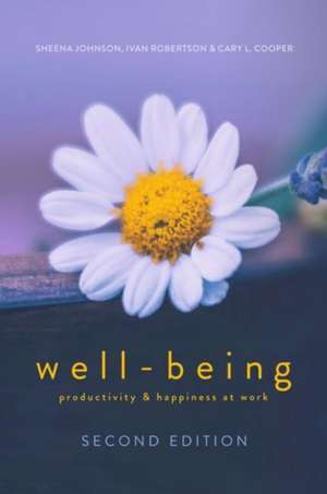 WELL-BEING: Productivity and Happiness at Work de Sheena Johnson