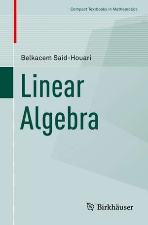 Linear Algebra de Belkacem Said-Houari