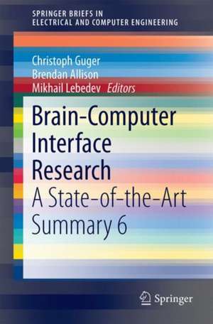 Brain-Computer Interface Research: A State-of-the-Art Summary 6 de Christoph Guger