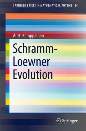 Schramm–Loewner Evolution de Antti Kemppainen