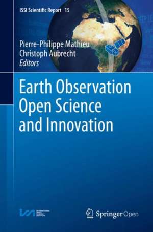 Earth Observation Open Science and Innovation de Pierre-Philippe Mathieu