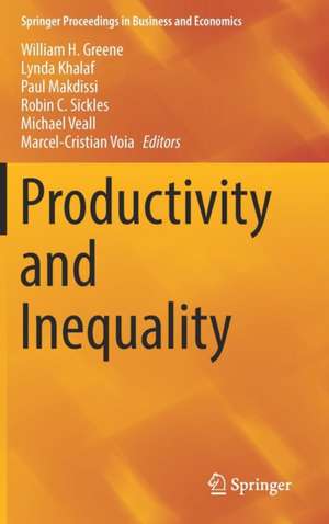 Productivity and Inequality de William H. Greene