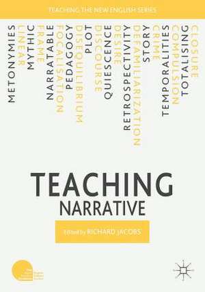 Teaching Narrative de Richard Jacobs