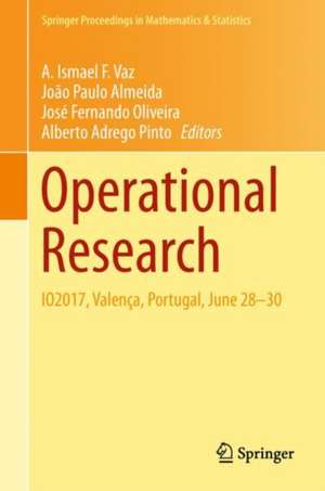 Operational Research: IO2017, Valença, Portugal, June 28-30 de A. Ismael F. Vaz