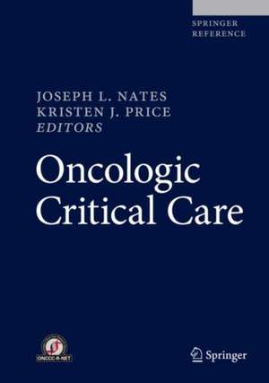 Oncologic Critical Care de Joseph L. Nates