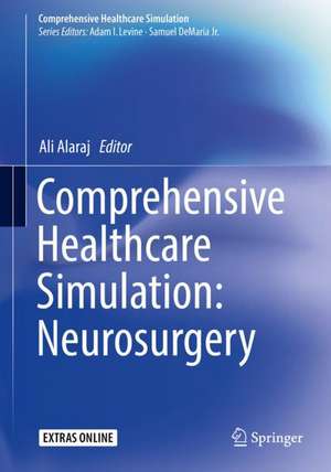 Comprehensive Healthcare Simulation: Neurosurgery de Ali Alaraj