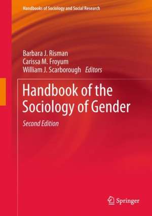 Handbook of the Sociology of Gender de Barbara J. Risman