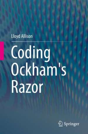 Coding Ockham's Razor de Lloyd Allison