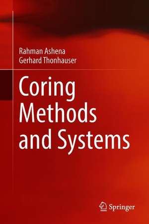 Coring Methods and Systems de Rahman Ashena