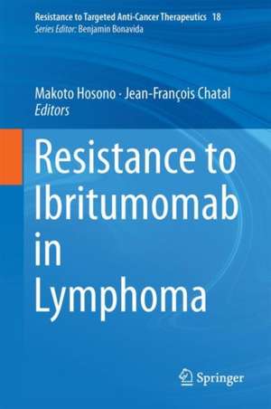 Resistance to Ibritumomab in Lymphoma de Makoto Hosono