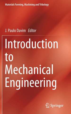 Introduction to Mechanical Engineering de J. Paulo Davim