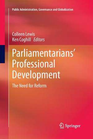 Parliamentarians’ Professional Development: The Need for Reform de Colleen Lewis