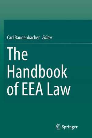 The Handbook of EEA Law de Carl Baudenbacher