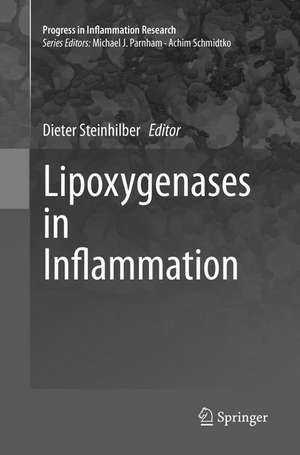 Lipoxygenases in Inflammation de Dieter Steinhilber