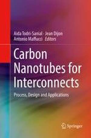 Carbon Nanotubes for Interconnects de Aida Todri-Sanial
