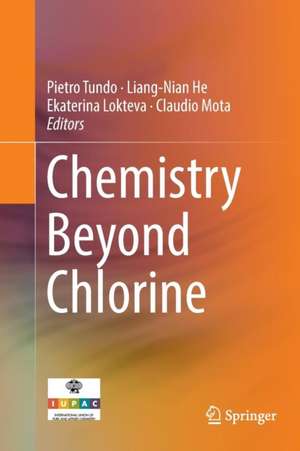 Chemistry Beyond Chlorine de Pietro Tundo