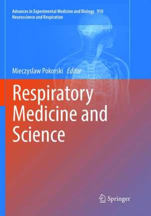 Respiratory Medicine and Science de Mieczyslaw Pokorski