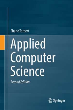 Applied Computer Science de Shane Torbert