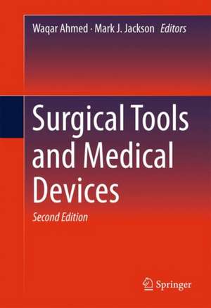 Surgical Tools and Medical Devices de Waqar Ahmed