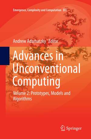 Advances in Unconventional Computing de Andrew Adamatzky