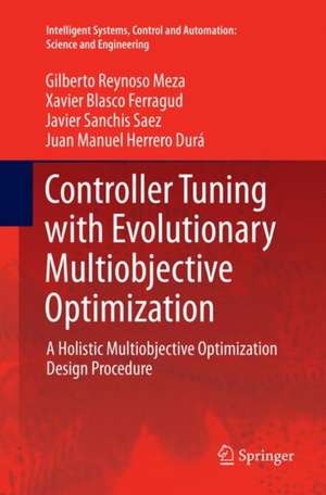 Controller Tuning with Evolutionary Multiobjective Optimization de Gilberto Reynoso Meza