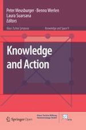 Knowledge and Action de Peter Meusburger
