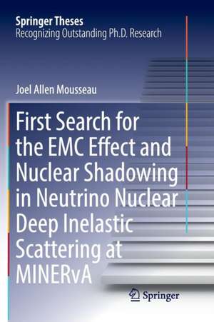 First Search for the EMC Effect and Nuclear Shadowing in Neutrino Nuclear Deep Inelastic Scattering at MINERvA de Joel Allen Mousseau