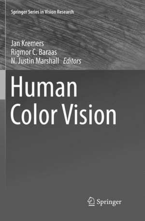 Human Color Vision de Jan Kremers