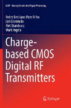 Charge-based CMOS Digital RF Transmitters de Pedro Emiliano Paro Filho