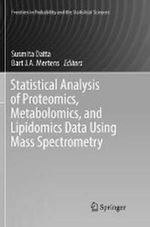 Statistical Analysis of Proteomics, Metabolomics, and Lipidomics Data Using Mass Spectrometry de Susmita Datta