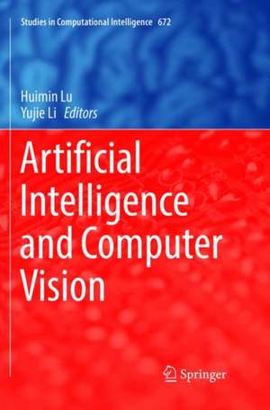 Artificial Intelligence and Computer Vision de Huimin Lu