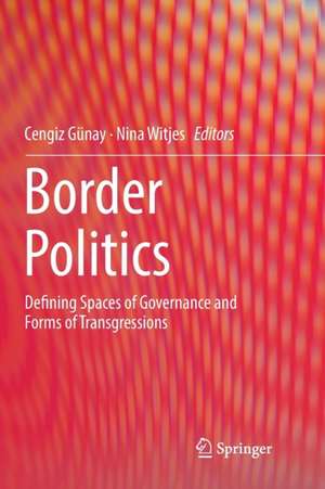 Border Politics de Cengiz Günay