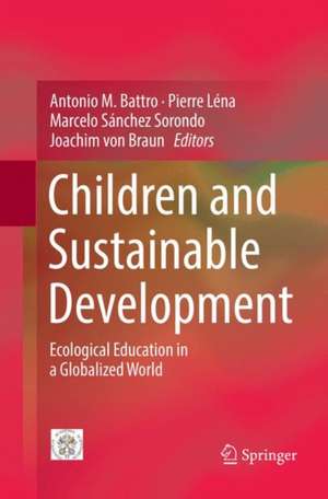 Children and Sustainable Development de Antonio M. Battro