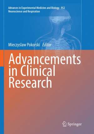 Advancements in Clinical Research de Mieczyslaw Pokorski