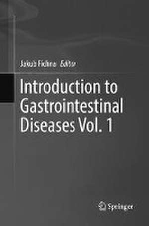 Introduction to Gastrointestinal Diseases Vol. 1 de Jakub Fichna