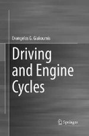 Driving and Engine Cycles de Evangelos G. Giakoumis